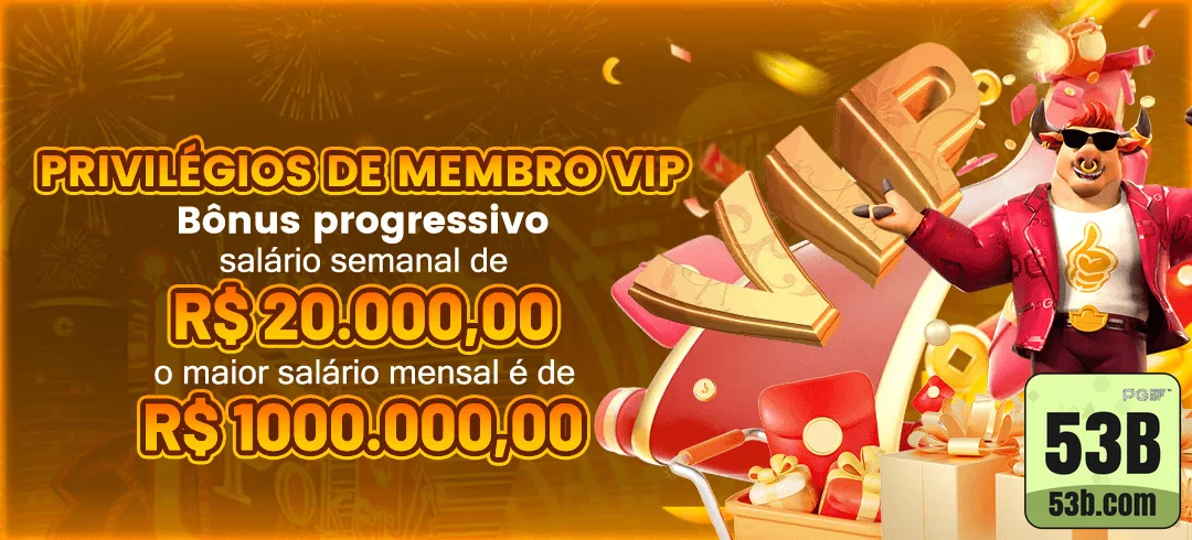 53b - bônus exclusivo - Bônus de Primeiro Depósito